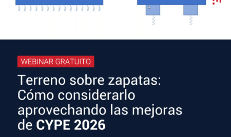 JORNADA TÉCNICA: Terreno sobre zapatas: Cómo considerarlo aprovechando las mejoras de CYPE 2026