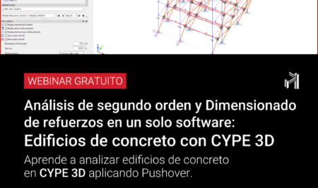 JORNADA TÉCNICA: «Análisis de segundo orden y Dimensionado de refuerzos en un solo software: Edificios de concreto con CYPE 3D»